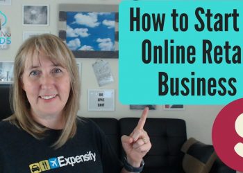 How to Start an Online Retail Business
