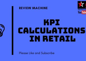 Key Performance Indicators (KPI) Calculations in Retail | KPIs of Store Manager