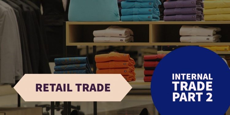 #58, Retail trade ( class 11 business studies)
