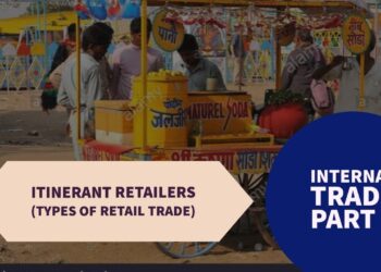 #59, Itinerant Retailers ( class 11 business studies)
