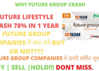 FUTURE GROUP COMPANIES SHARE LATEST NEWS| FUTURE RETAIL UPPER CIRCUIT | FUTURE LIFESTYLE|BUY OR NOT?