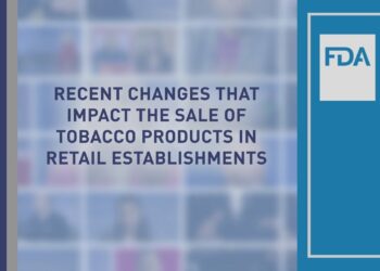 Recent Changes that Impact the Sale of Tobacco Products in Retail Establishments