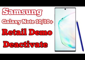 Samsung Galaxy Note 10/ Note 10 Plus Retail Demo Deactivated 2019