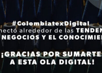 Colombiatex de las Américas cierra su edición digital con 1400 citas de negocios