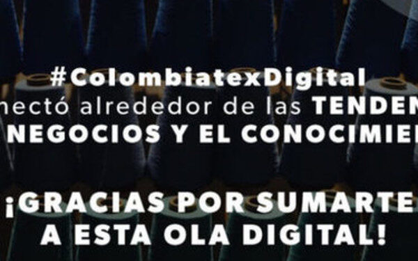 Colombiatex de las Américas cierra su edición digital con 1400 citas de negocios